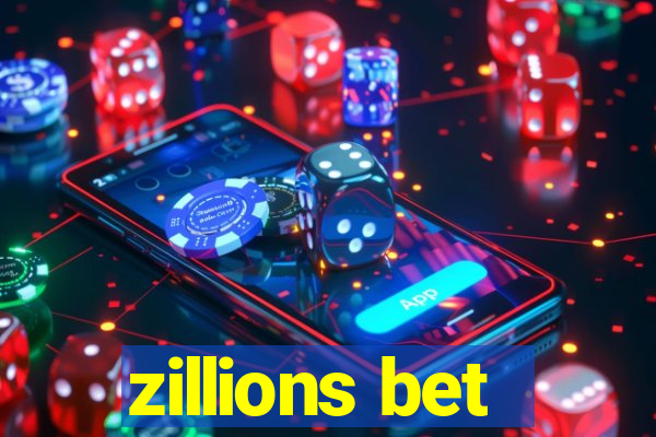 zillions bet